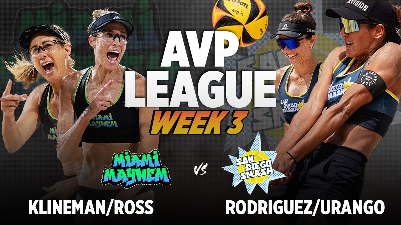Urango/Rodriguez vs. Ross/Klineman | San Diego Smash vs. Miami Mayhem AVP LEAGUE WEEK 3