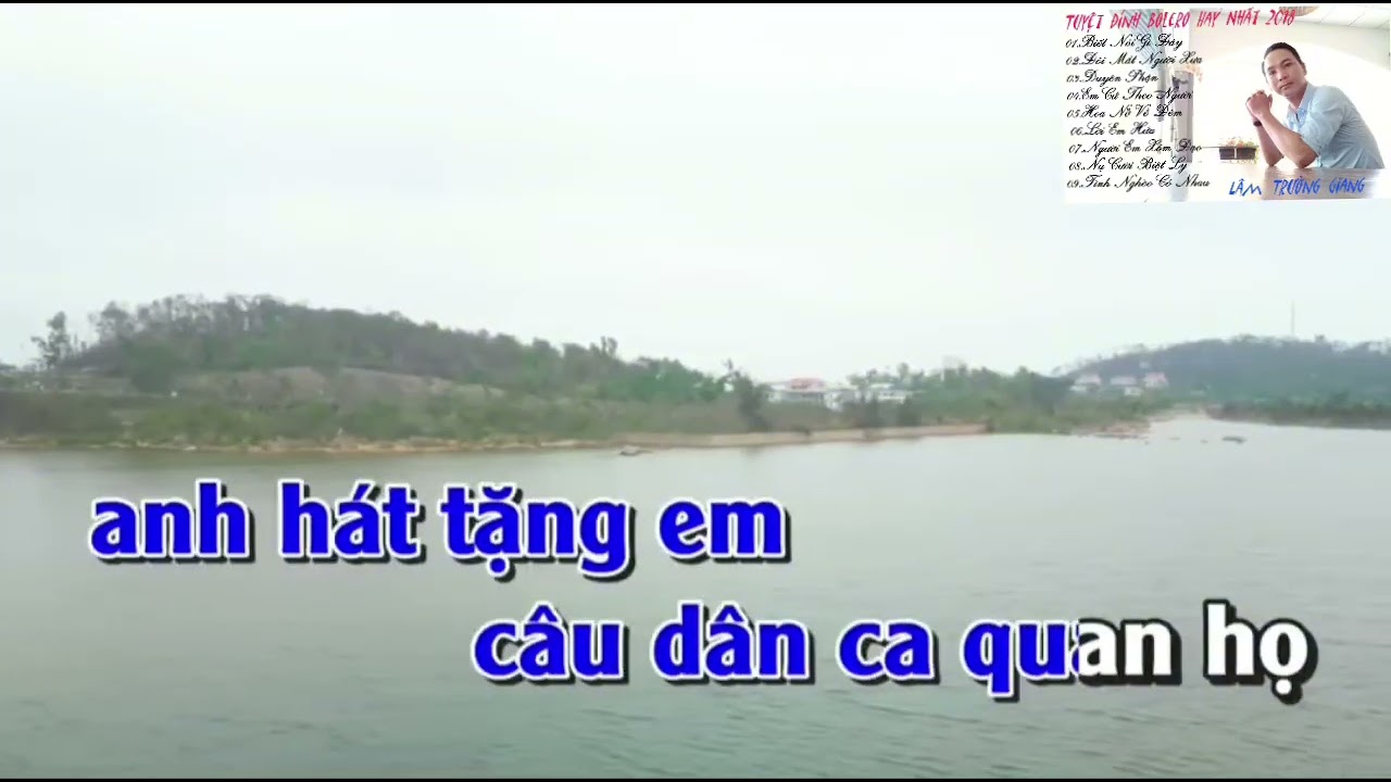 Một Khúc Dân Ca - Một Câu Quan Họ karaoke Lâm Trường Giang