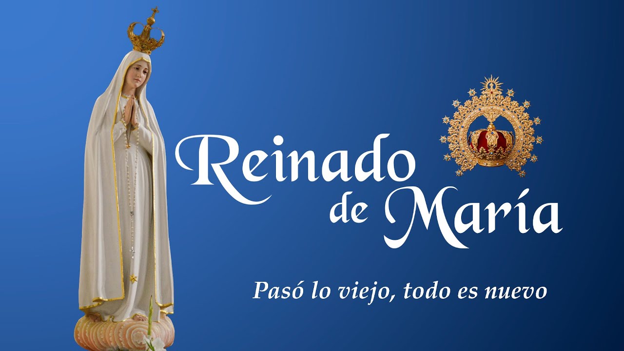 Reinado de María : Pasó lo viejo, todo es nuevo