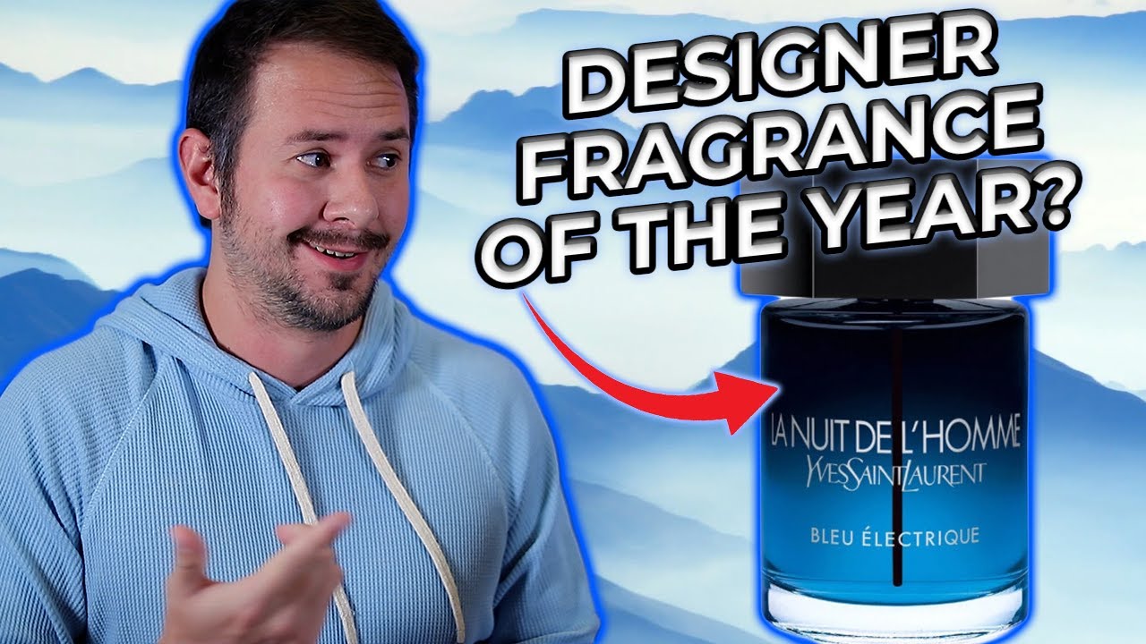 Yves Saint Laurent La Nuit de L'Homme Bleu Electrique Fragrance Review - It's Worth Owning