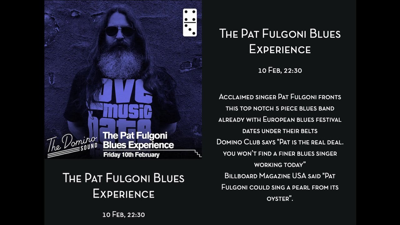 Pat Fulgoni Blues Experience at Domino Club LEEDS Feb 2023