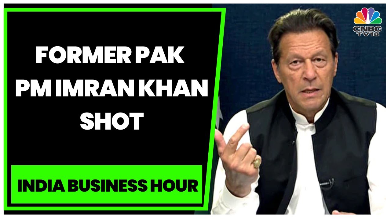 Former Pak PM Imran Khan Shot At During A Rally In Wazirabad | India Business Hour