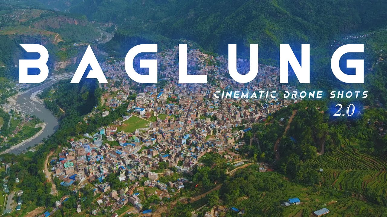 Baglung Cinematic Drone Shots 2.0 || Baglung Bazar ||