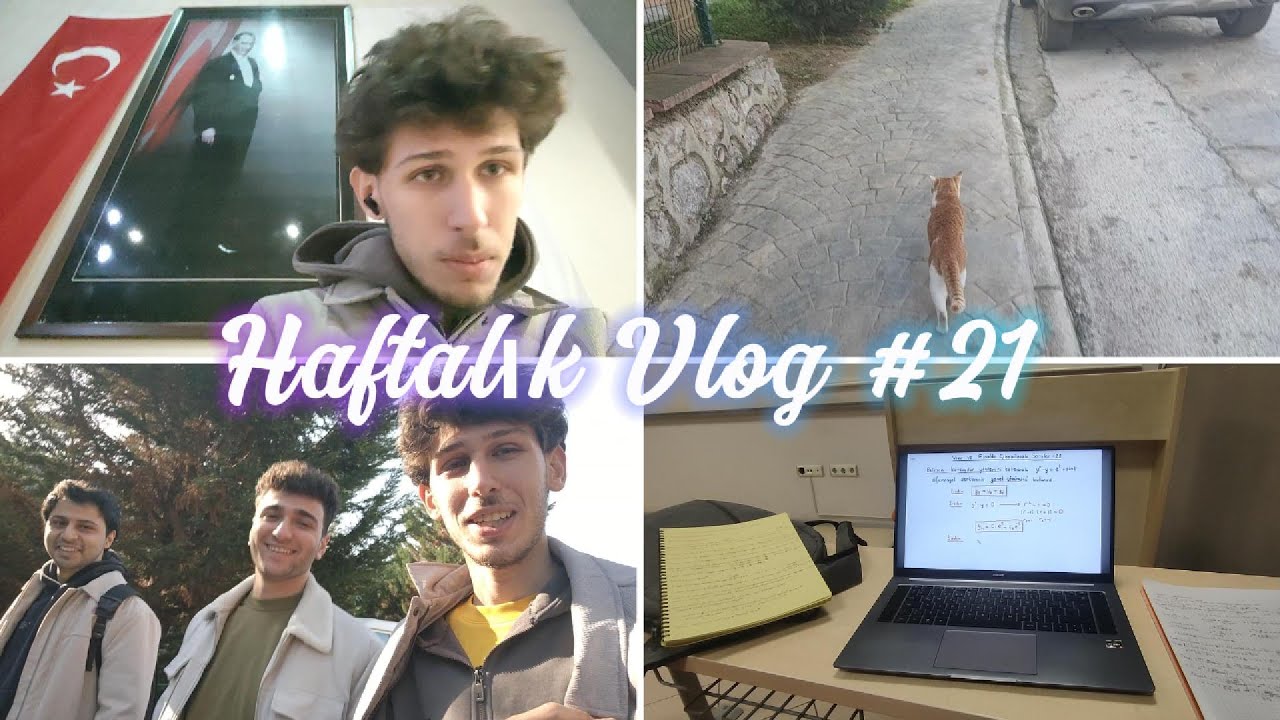 Haftalık Vlog #21 5-11 Ocak 26 (Final Haftası)