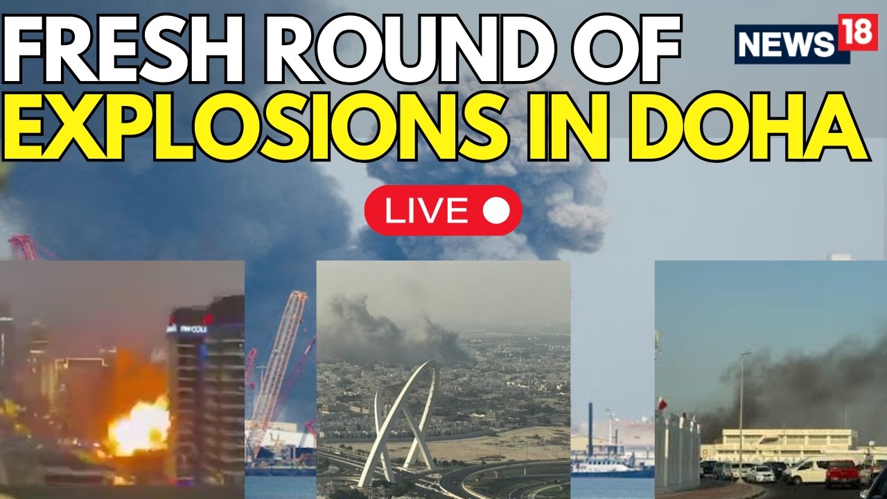 IRAN WAR LIVE UPDATES | Explosions Reported in Doha During Heightened Security Alert | Israel
