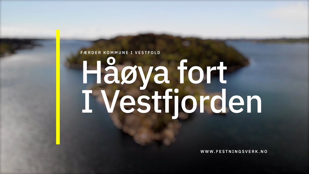 H&aring;&oslash;ya fort (T&oslash;nsberg)