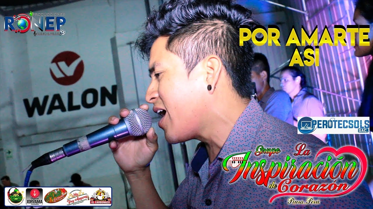 INSPIRACI&Oacute;N DE CORAZ&Oacute;N►POR AMARTE ASI☆ [2019] Ronep Producciones