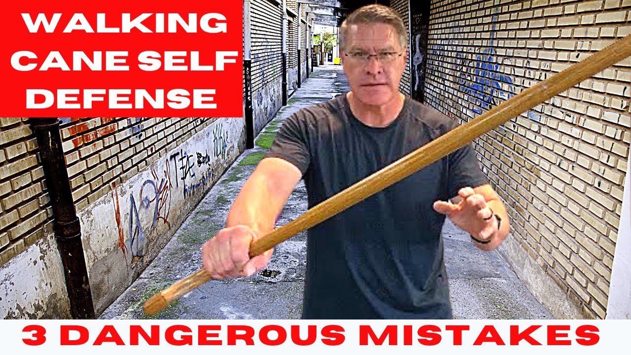 Cane Self Defense: 3 Dangerous Mistakes With The Cane