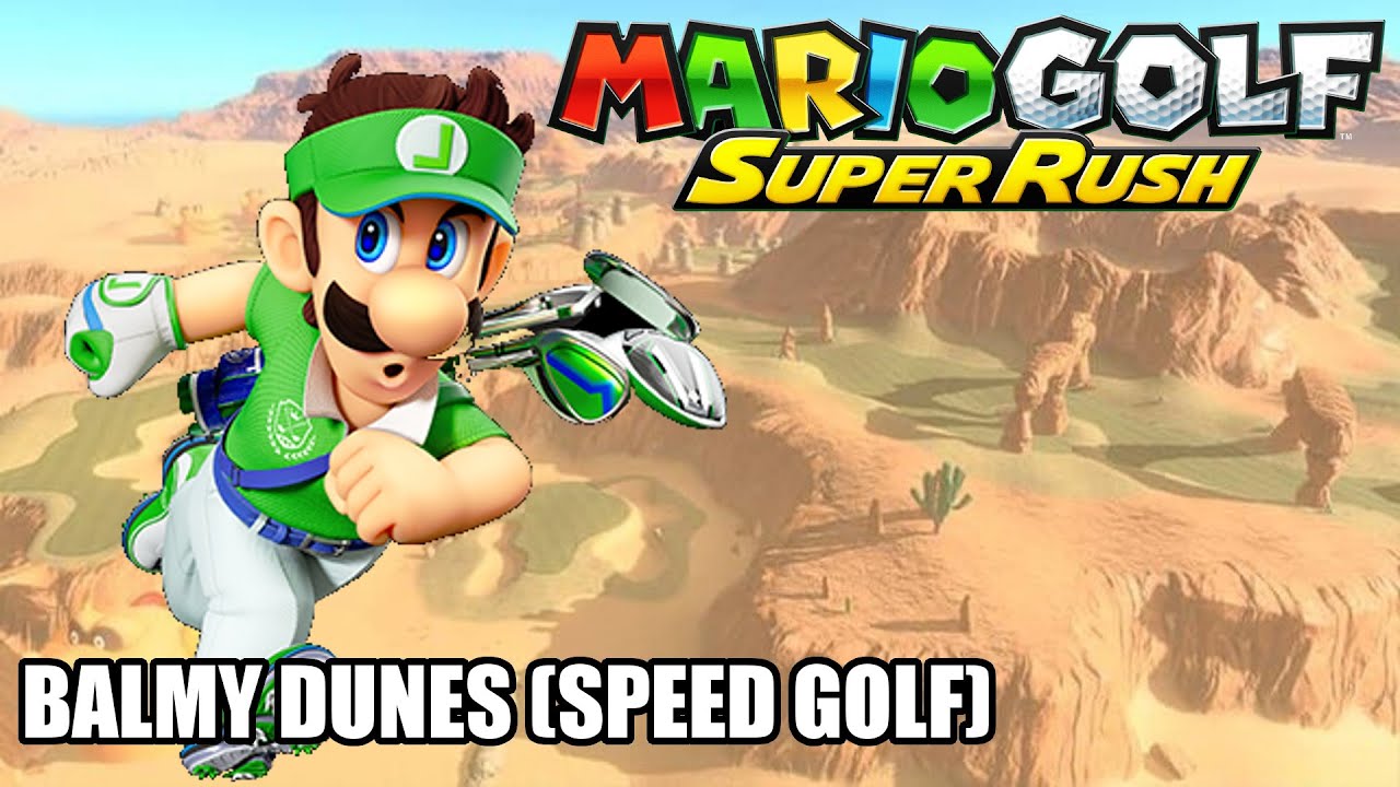 Mario Golf Super Rush - Speed Golf on Balmy Dunes as Luigi [Nintendo Switch]
