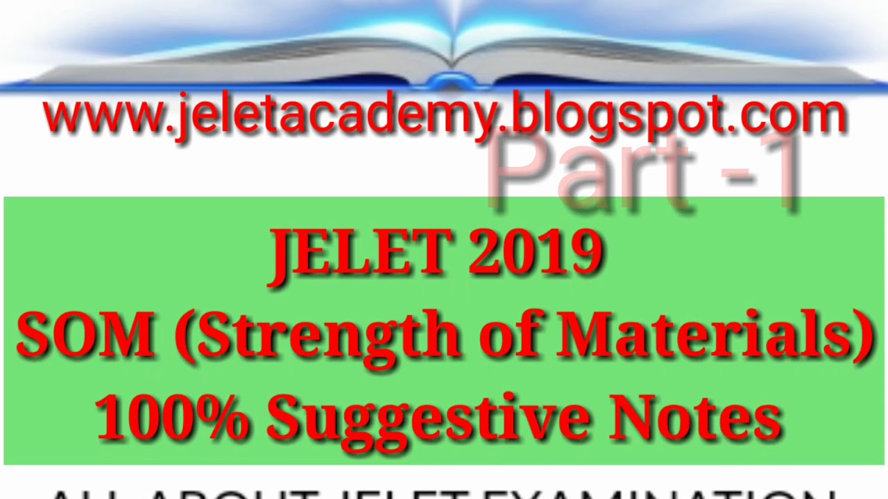 JELET 2019 STRENGTH OF MATERIALS NOTES | WBJELET 2019 | wbjelet | PART 1 |JELET 2019