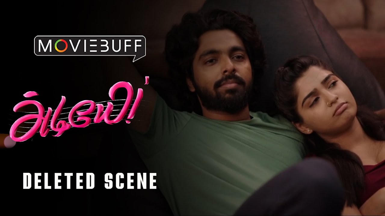 Adiyae - Deleted Scene 02 | G.V.Prakash | Gouri | Venkat Prabhu |Justin Prabhakaran|Vignesh Karthick