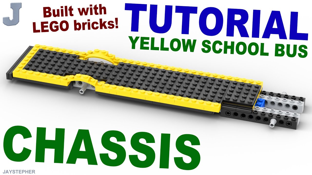 Tutorial (1 - 5) - LEGO Yellow School Bus: Chassis