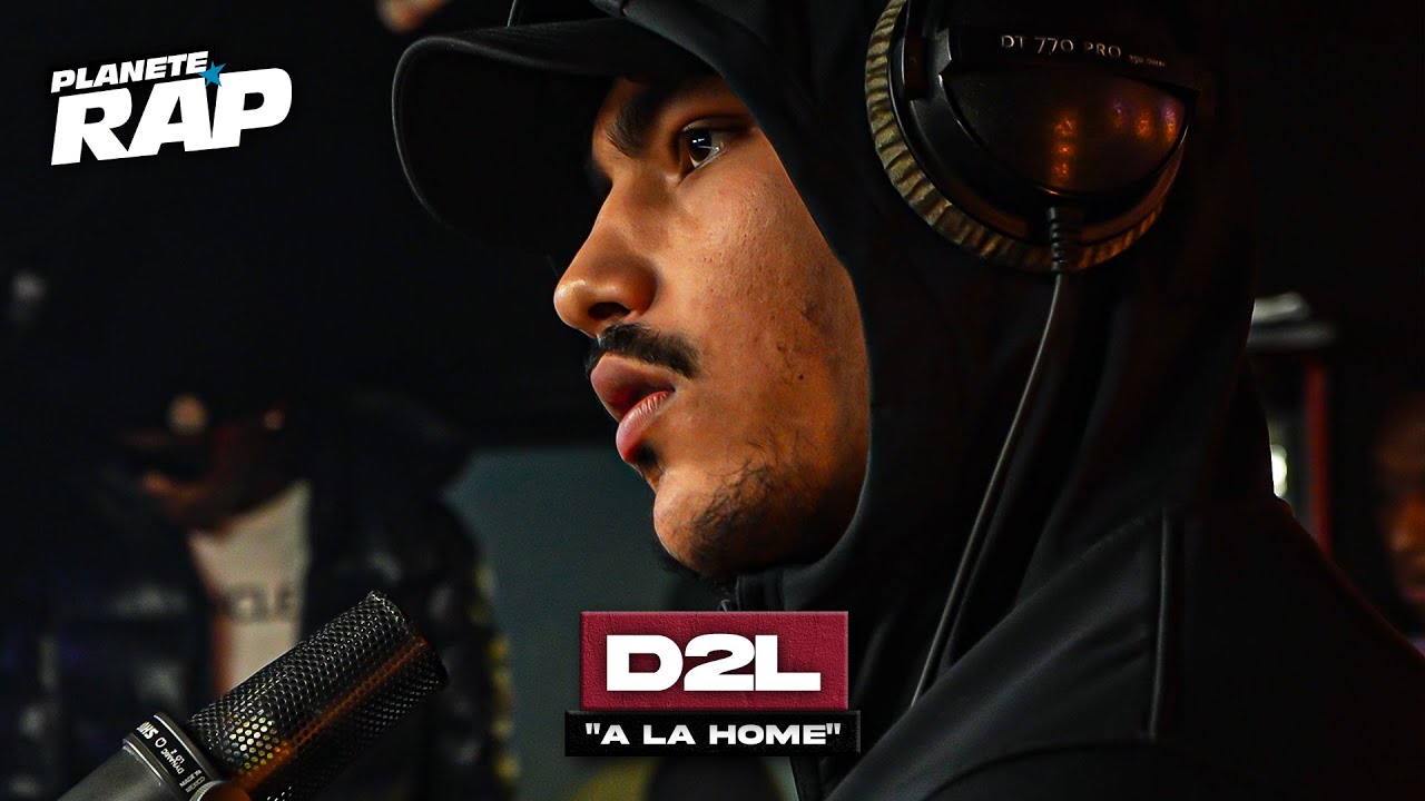 [EXCLU] D2L - À la home #PlanèteRap