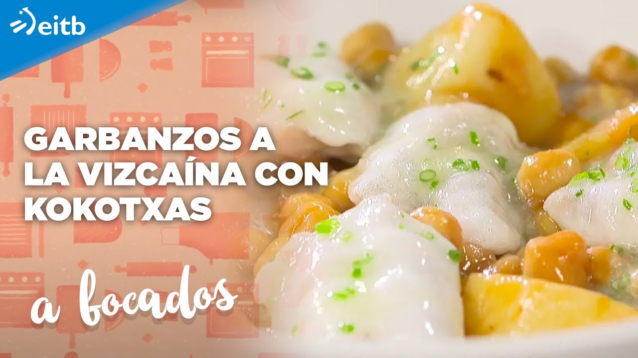 A BOCADOS: Garbanzos a la vizcaína con kokotxas