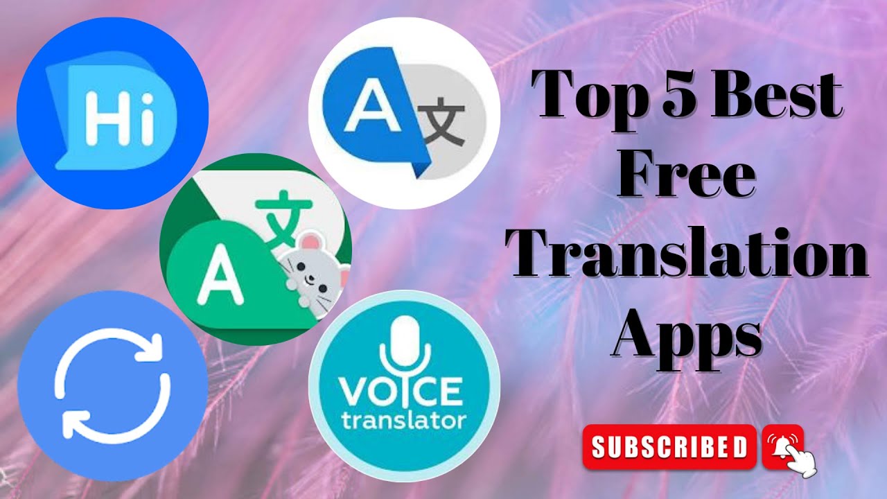 5 лучших бесплатных приложений для перевода | Language Translator