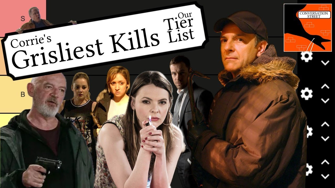 Corrie's Grisliest Kills - Our Tier List