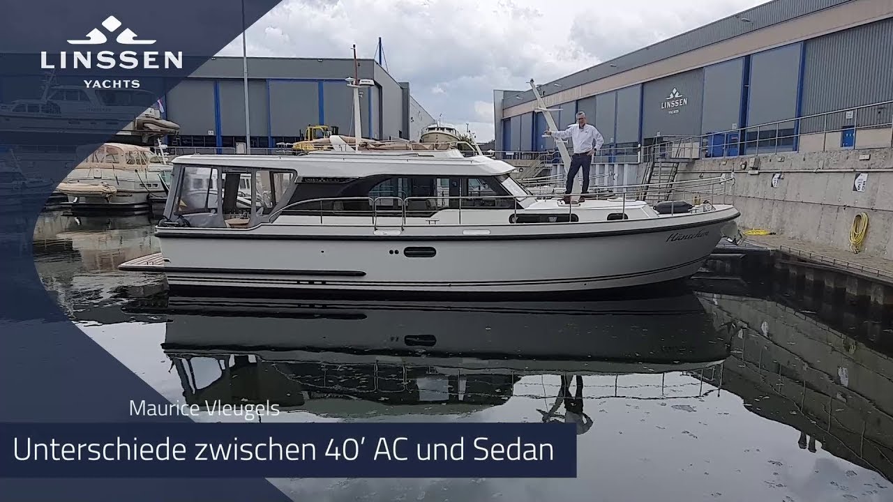 Linssen Yachts vergleich zwischen AC und Sedan motoryacht