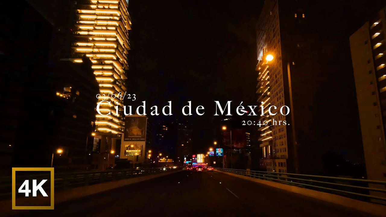 Ciudad de México [4K] - Manejando por la ciudad durante una noche tranquila.