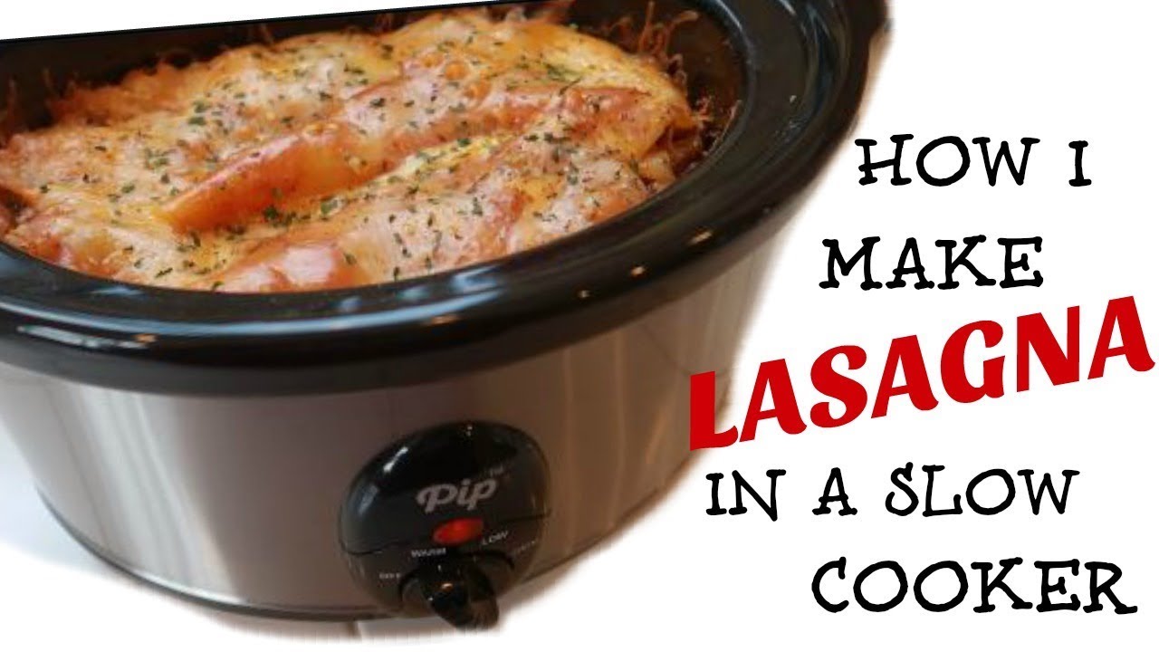 EASY LASAGNA RECIPE * IN A SLOW COOKER