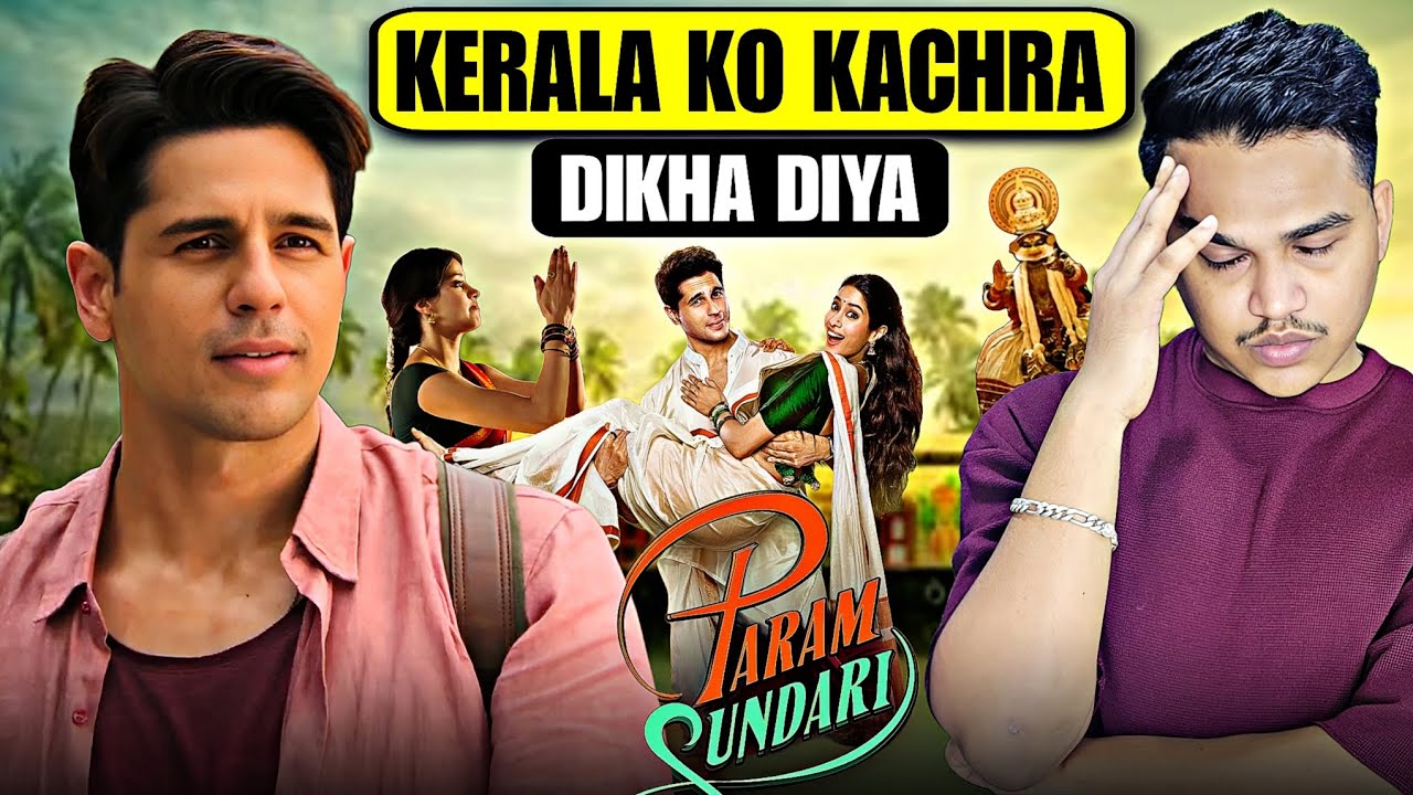 Param Sundari Movie REVIEW | Suraj Kumar 