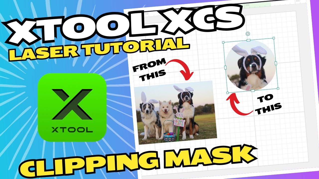 Clipping Mask In xTool Creative Space - Tutorial