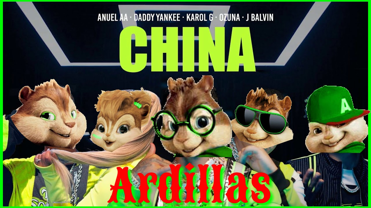 CHINA/Anuel AA- Daddy Yankee-Karol G -Ozuna y J Balvin / versión ardilla