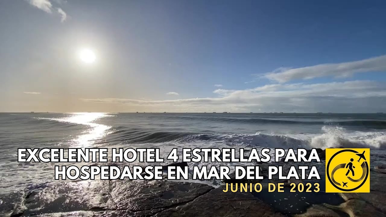 Excelente hotel 4 estrellas para hospedarse en Mar del Plata