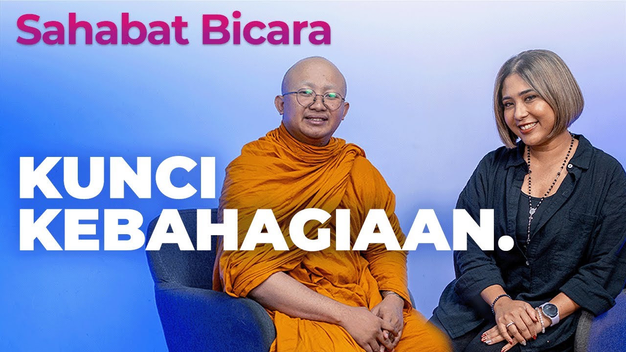 Kunci Kebahagiaan. Bersama Bhante Dhira Punno 