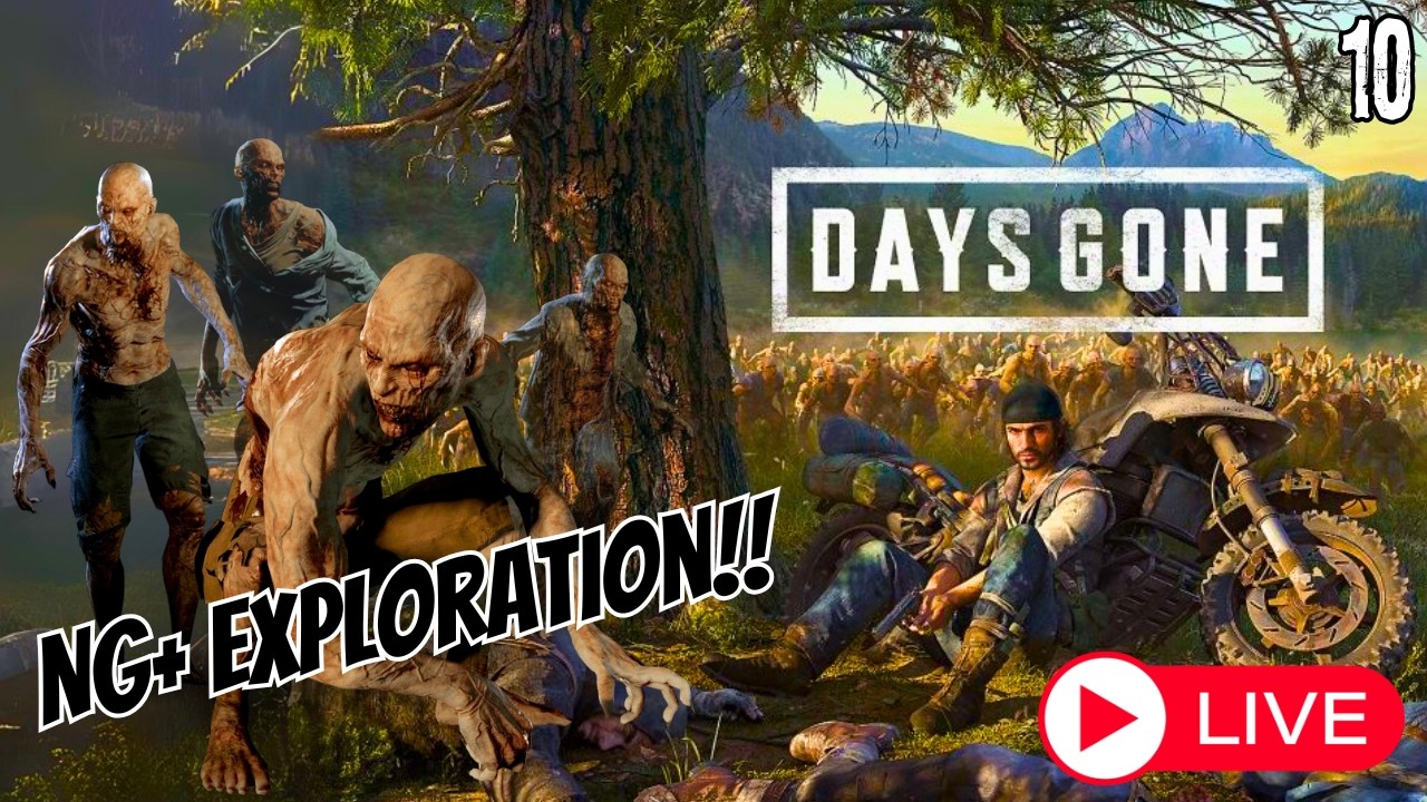 DAYS GONE - Is it the best Zombie Game?? #10