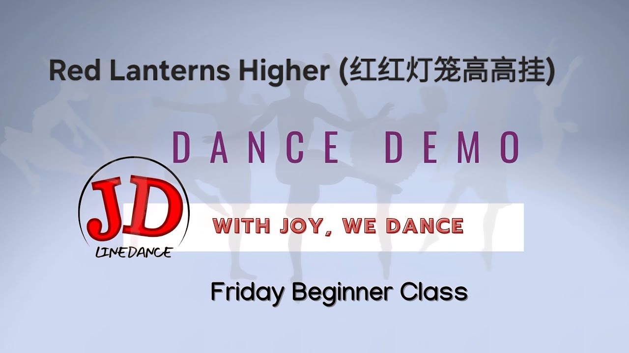 Red Lanterns Higher (红红灯笼高高挂)(Choreo:Siti Kha (INA) & Santy Sept (INA))