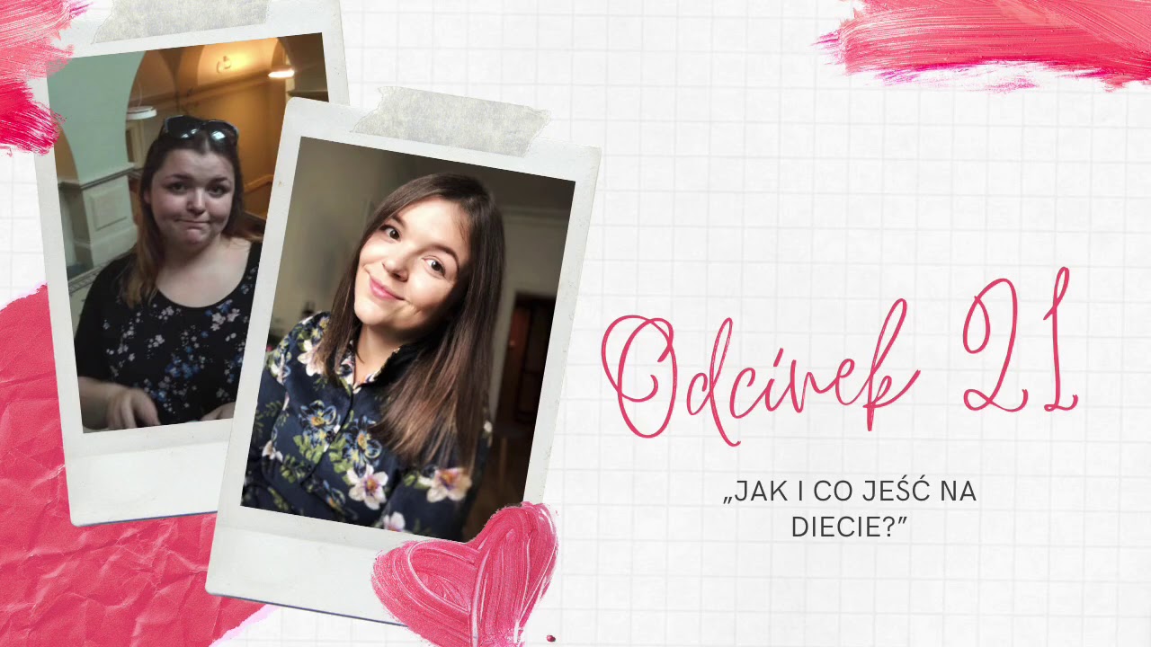 Podcast #21 - Jak i co jeść na diecie?