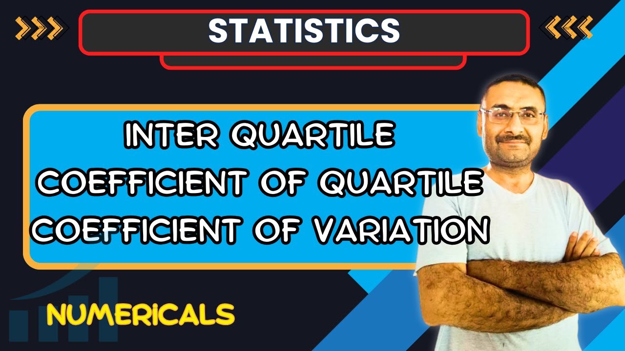 Inter quartile | Quartile Deviation | Coefficient of Quartile | Coefficient of Variation | Maths