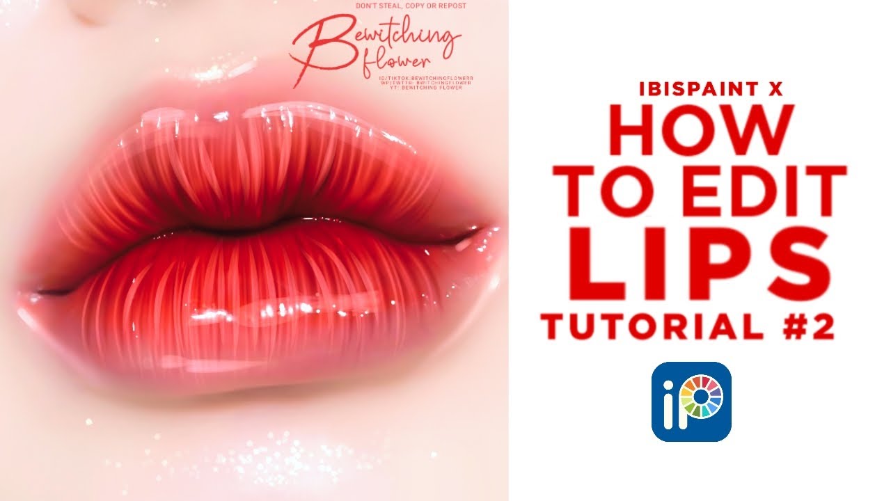 Tutorial for Lips #2 | HOW TO EDIT LIPS | Ibispaint X