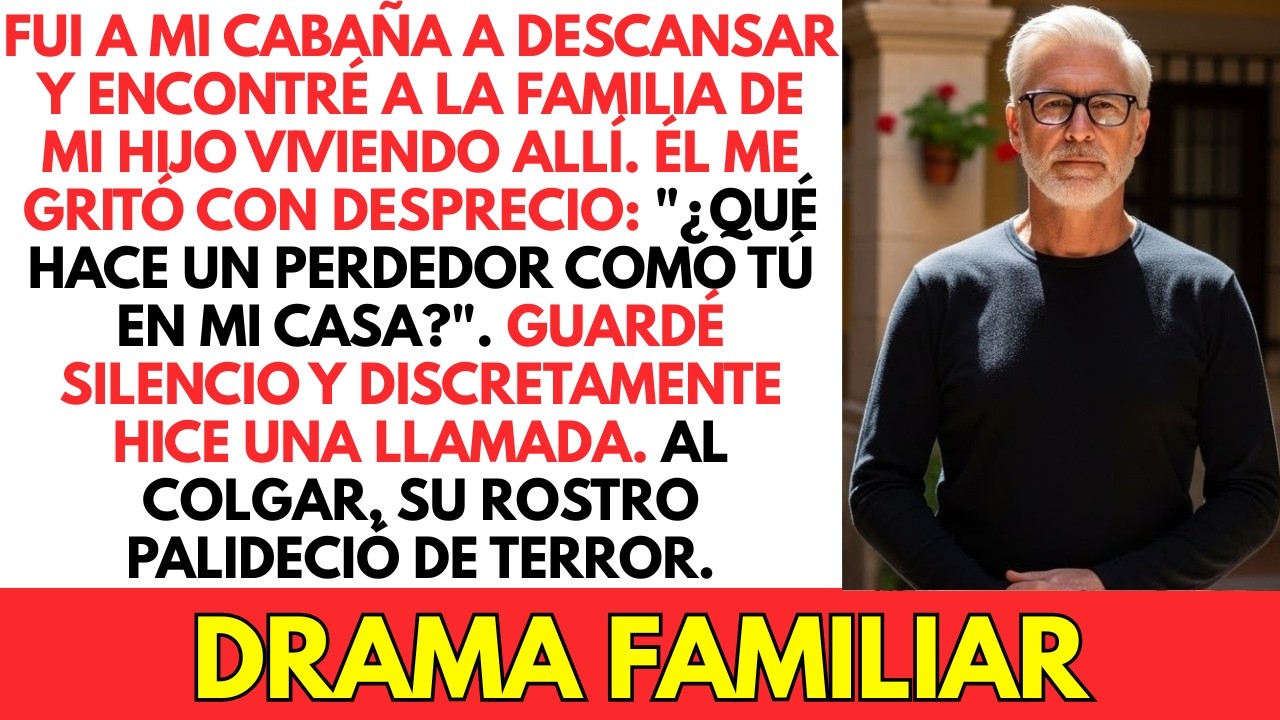 Fui A Mi Cabaña A Descansar Y Encontré A Mi Hijo Y La Familia De Su Esposa Viviendo Allí.