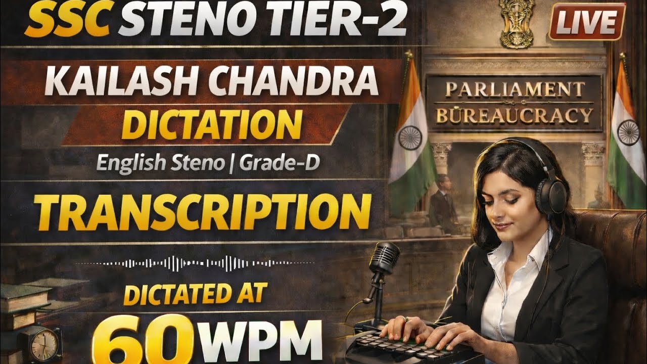60 WPM | Kailash Chandra | Magazine 1 | Transcription 3