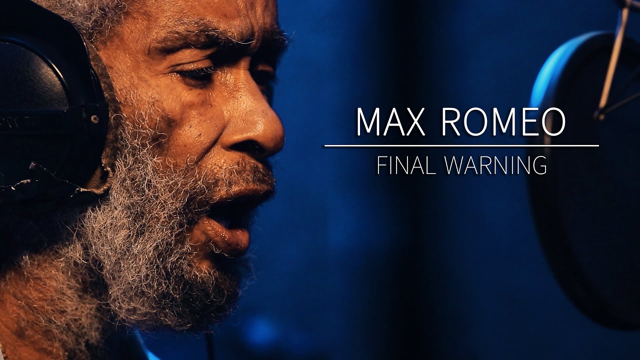 Max Romeo & Skank N Prod - Final Warning (Official Video)