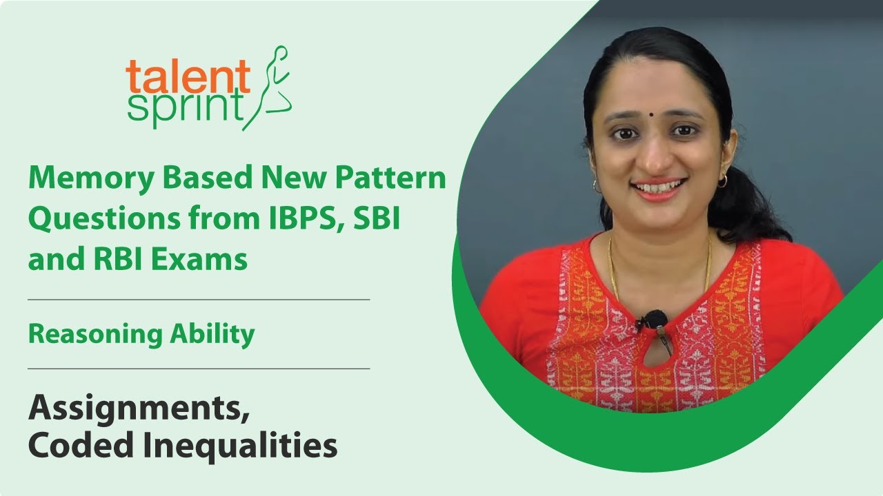Assignments | Coded Inequalities | Memory Based New Pattern Questions from IBPS, SBI and RBI Exams