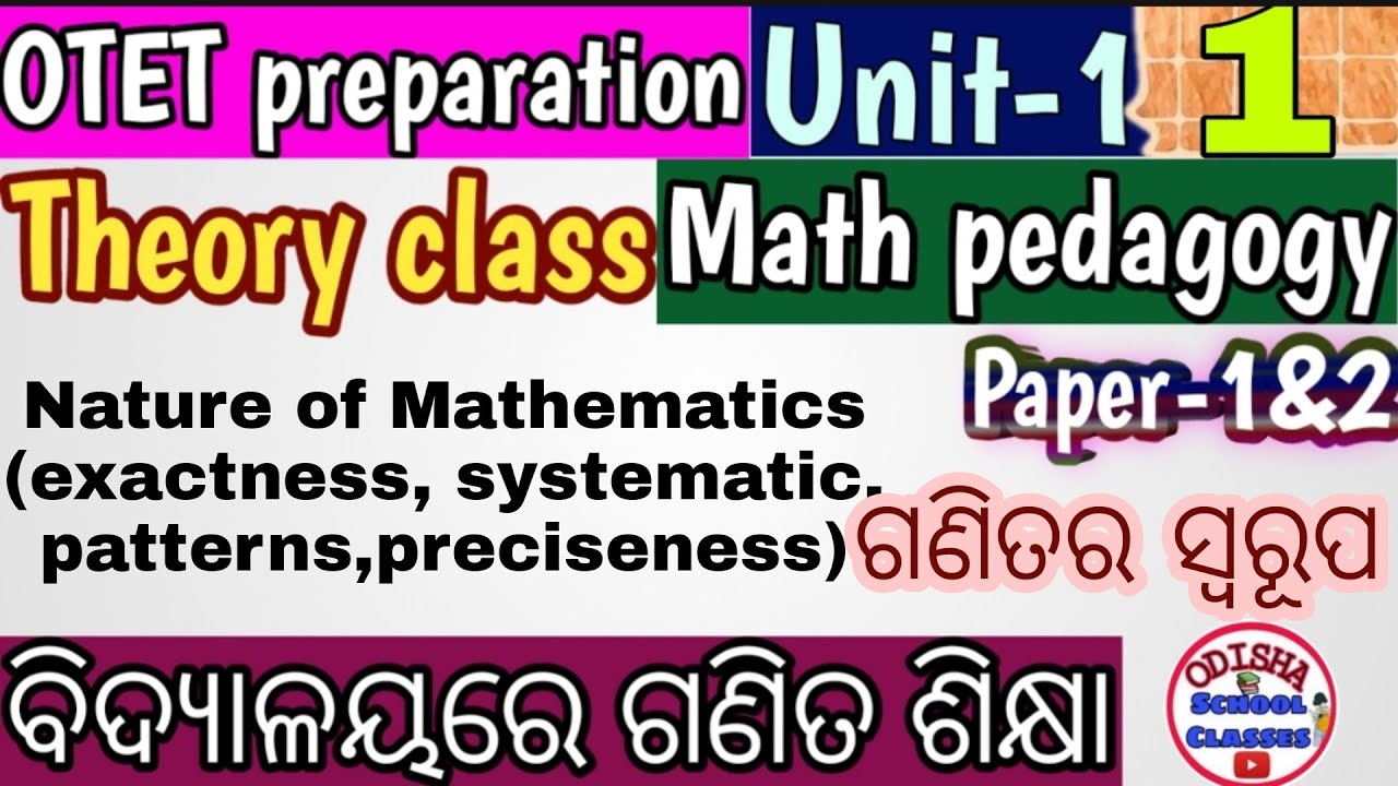 Math pedagogy Part-1/OTET preparation/Theory classes by Odisha School Classes