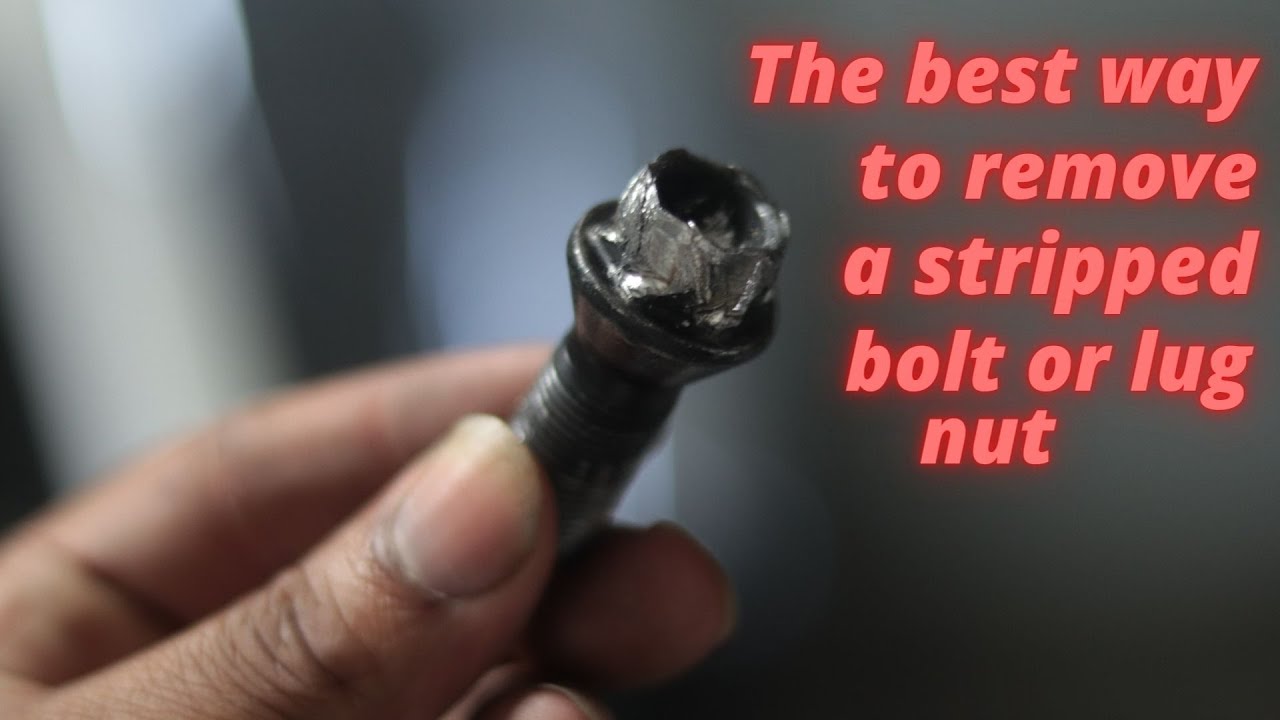 Best way to remove stripped bolt or lug nut!