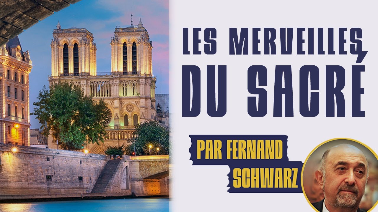 NOTRE-DAME de PARIS - Les secrets de sa symbolique - Fernand Schwarz