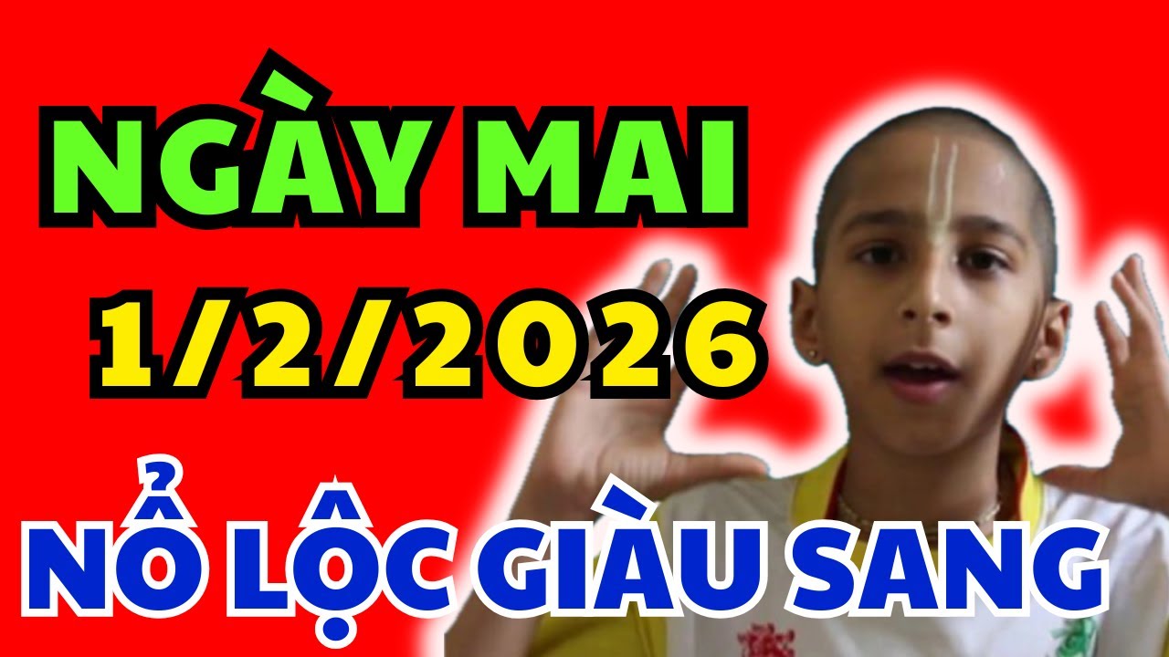 Tử Vi Hàng Ngày 1/2/2026: Chúc Mừng Con Giáp Chuẩn Bị RƯỚC LỘC Về Nhà, Phát Tài Giàu Sang