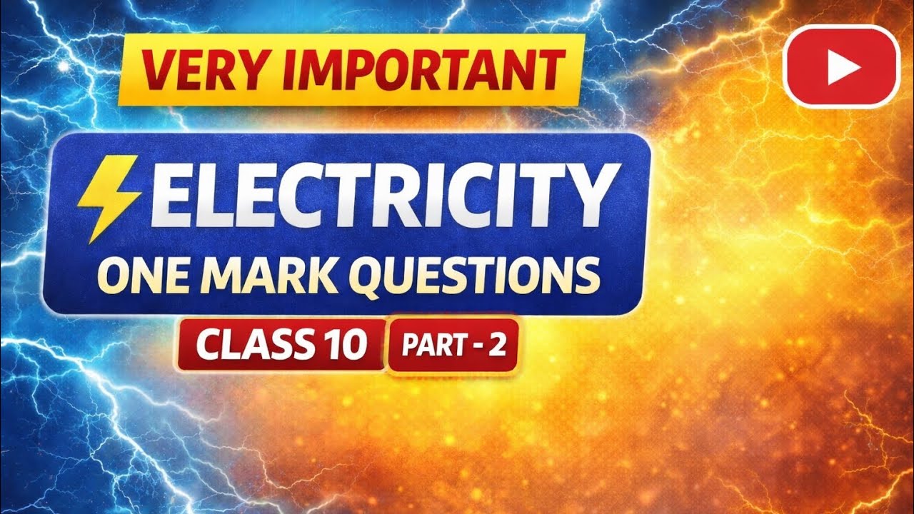 Electricity | Part 2 | 1 M Important Questions | Physics | Exam Preparation | TalluriNagaRajutalks 