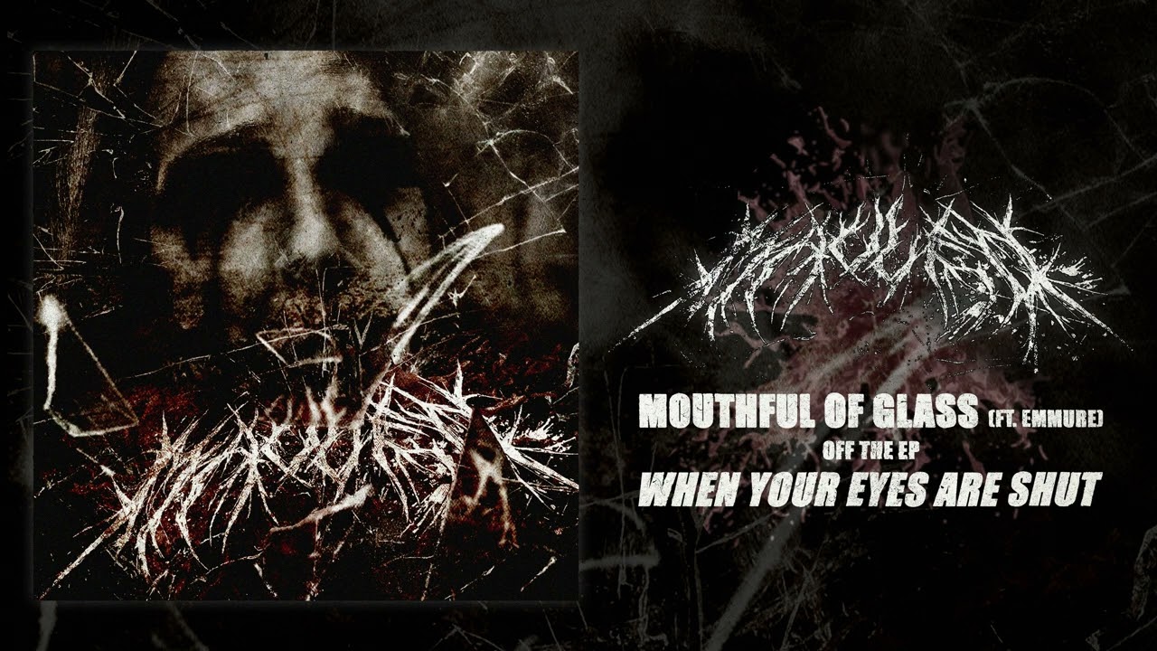 MAULED - MOUTHFUL OF GLASS (FT. FRANKIE PALMERI)