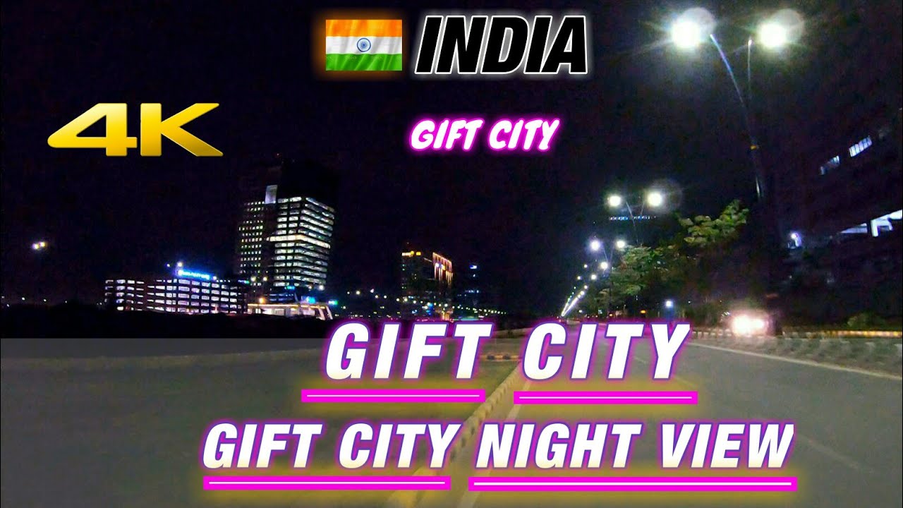 GIFT CITY NIGHT VIEW | GIFT CITY PROGRESS 2022 |  #GIFTCITY | GIFT CITY LATEST UPDATE | INDIA | 4K