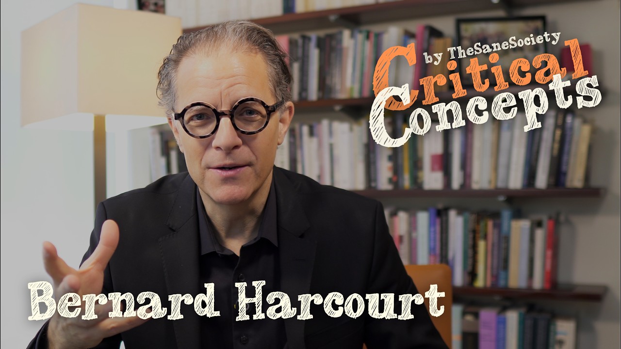 The Illusion of Free Markets with Bernard Harcourt I Critical Concepts Ep. 6