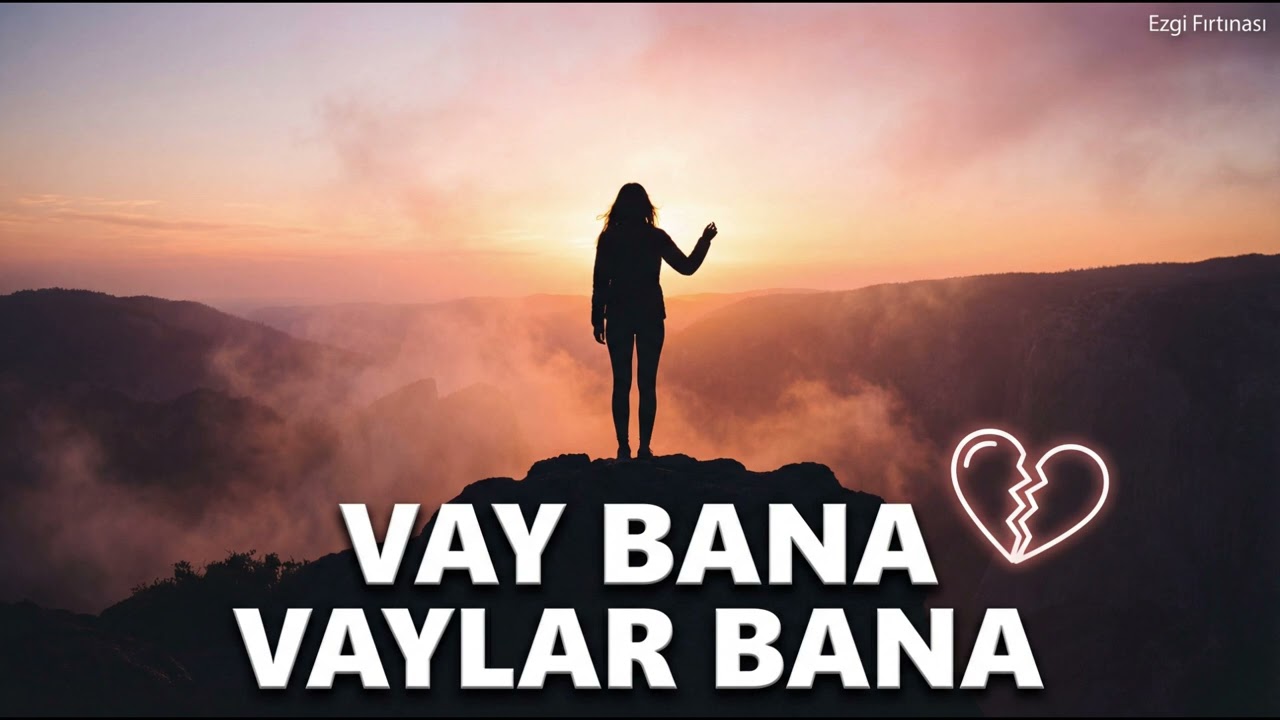 Vay Bana Vaylar Bana | Dağlar Dağladı Beni - Ezgi Fırtınası