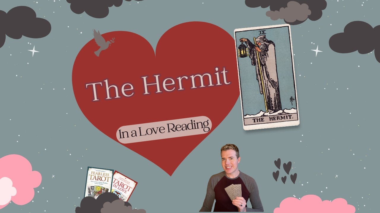 The Hermit ❤️🧙&zwj;♂️ in #love Tarot Card and its Significance in Relationships