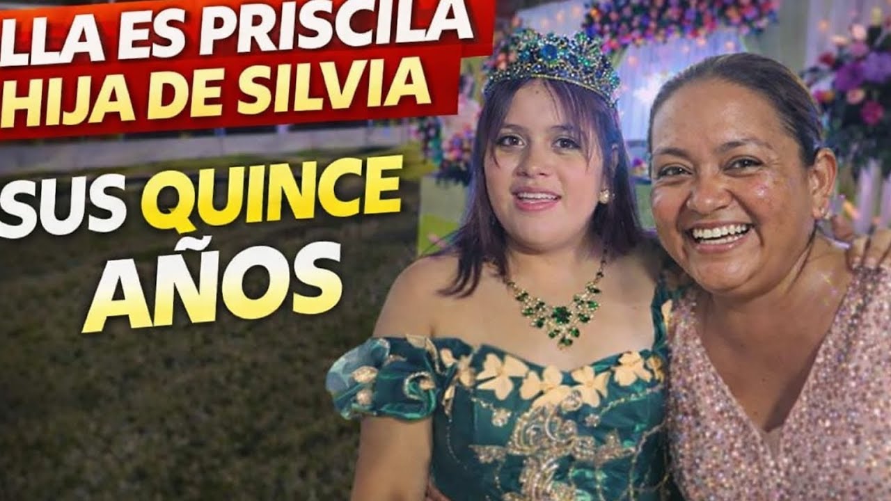 😱😱ES HOY LOS QUINCE AÑOS DE PRICILA HIJA DE SILVIA OMG