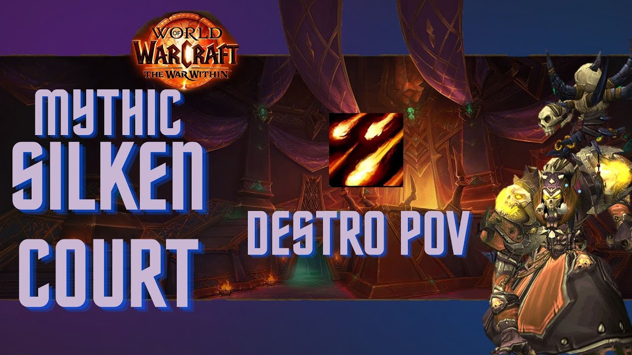 Mythic Silken Court vs The Boyz | Destruction Warlock PoV | Nerubar Palace