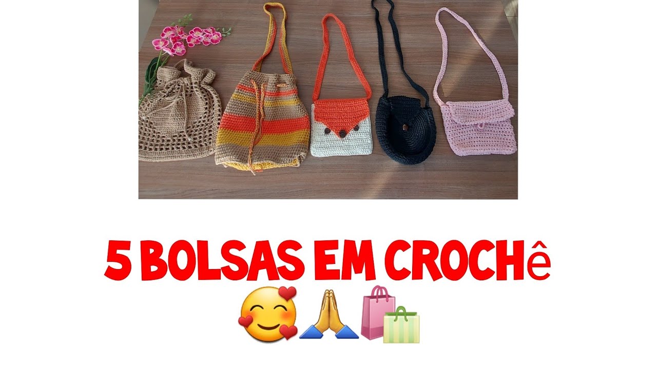 5 modelos  de bolsas em Crochê 🥰🛍pesos , medidas valor de venda🤑
